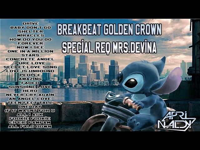 BREAKBEAT GOLDEN CROWN SPECIAL REQ MRS DEVINA