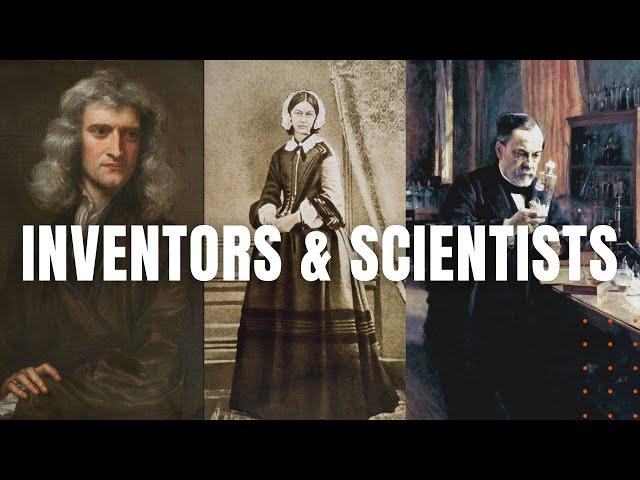 Historic Thinkers, Inventors & Scientists