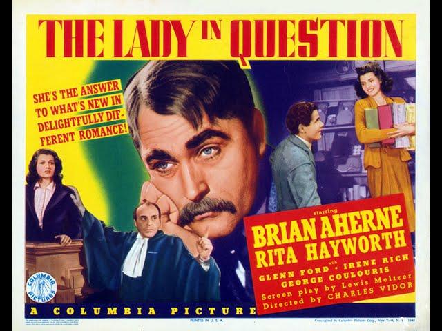 The Lady In Question (1940) Romance Drama Film Starring Rita Hayworth and Brian Aherne