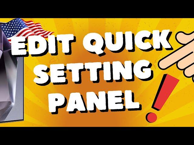 how to edit quick setting panel Samsung Galaxy S24 plus ULTRA S25