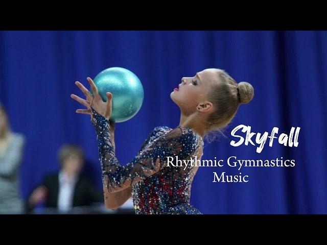 #9 | Skyfall- Rhythmic Gymnastics Music| Rgn music