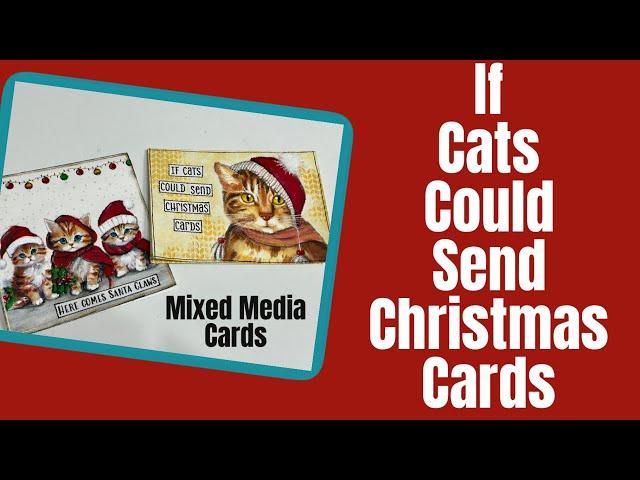 Mixed Media CHRISTMAS CARDS Tutorial #artjournal  #christmascards #christmasdecor #christmascats