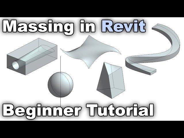 Massing in Revit - Beginner Tutorial