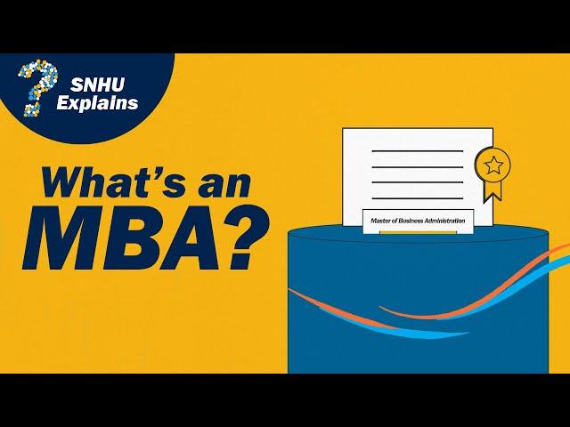 What is an MBA? | Why MBA? | MBA Degree