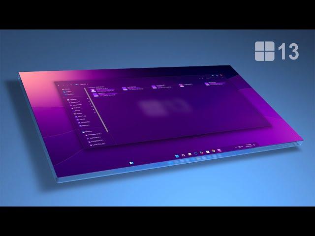 Windows 13 | Windows 11 Theme | New Start Menu | New Explorer | Glass Effect