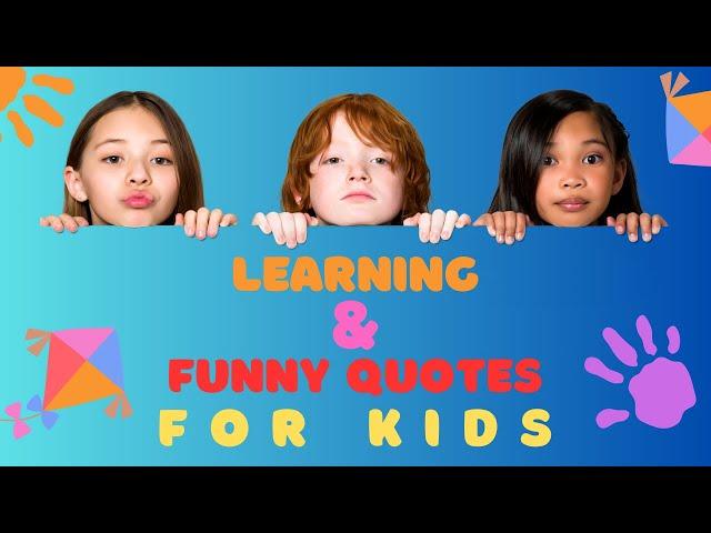 Jokes for Kids - Learning Quotes for kids