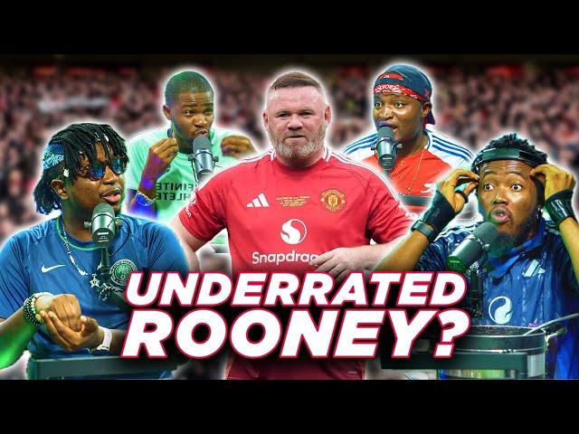 ROONEY THE UNDERRATED? (FT. Tox, Kurotams & Dani)