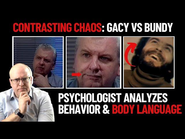 Contrasting Chaos: Psychologist Analyzes Body Language and Lies of Gacy and Bundy