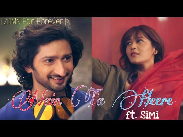 Nain Ta Heere ft. SiMi | SiMi vm | [Requested] | ZDMN Fan Forever