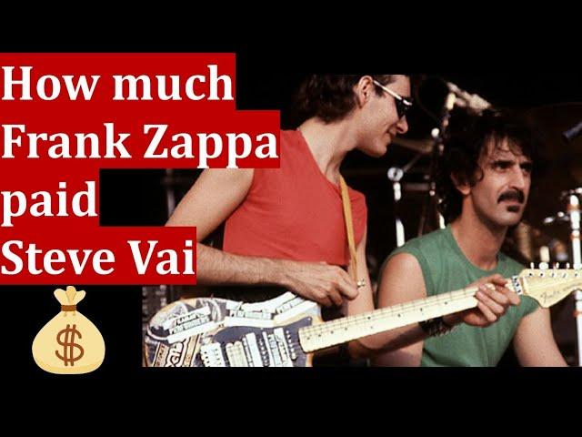 How much Frank Zappa paid Steve Vai