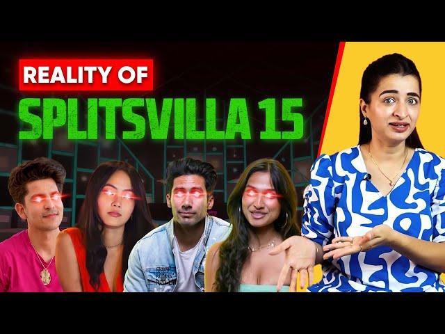 REALITY OF SPLITSVILLA 15 | YE LOVE SHOW NAHI, EK DHOKHA SHOW HAI | SIWET TOMAR | AKRITI TOMAR