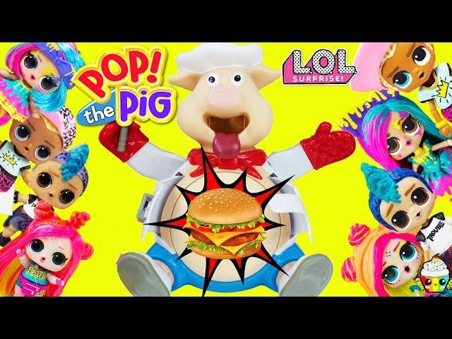 POP The Pig Game LOL Surprise Big Sister Big Brother Teams Toy Surprises