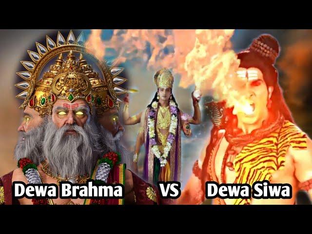 DEWA SIWA VS DEWA BRAHMA| MURKANYA DEWA SIWA PADA DEWA BRAHMA