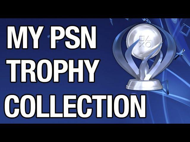 My Entire PSN Platinum Trophy Collection