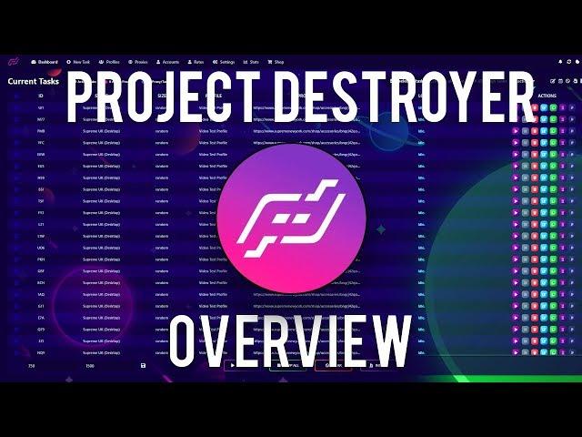 Project Destroyer Overview