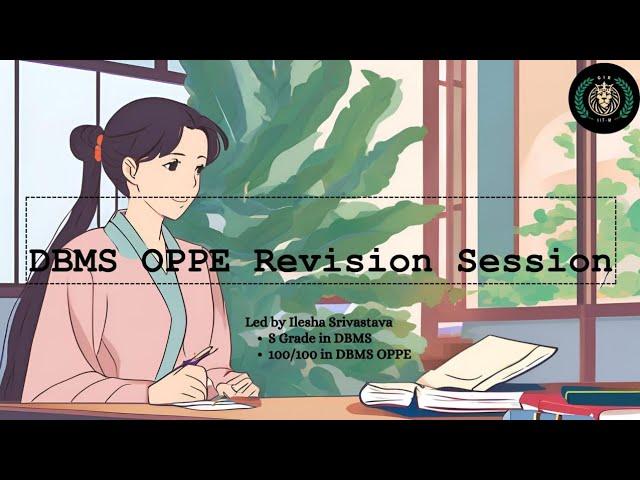 DBMS OPPE Revision Session | IIT-M BS Degree