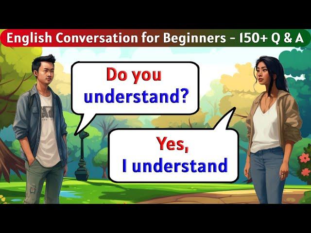 English Conversation Practice | 150+ Questions and Answers in English