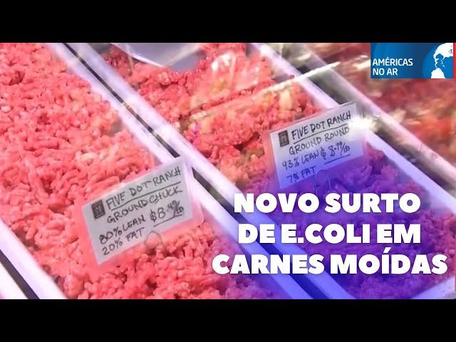 Américas No Ar - 22/11/24 - Recall: carnes moídas podem estar contaminadas com E.Coli nos EUA