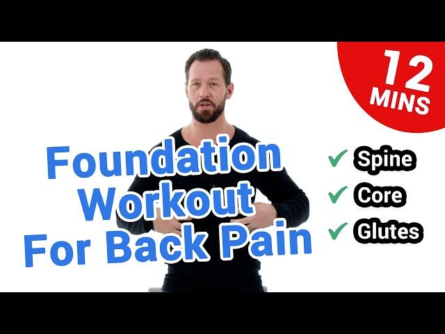 12 Min Foundation Workout For Back Pain