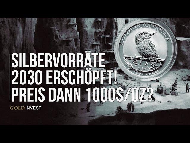 Silbervorräte 2030 erschöpft! Preis dann 1000$/Oz?