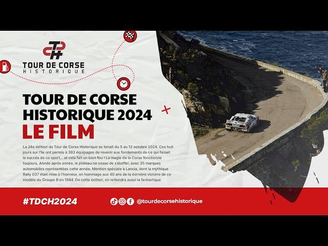 2024 Tour de Corse Historique - The Movie