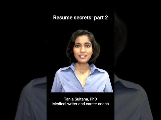 Resume Secrets for Medical Writers: Part 2