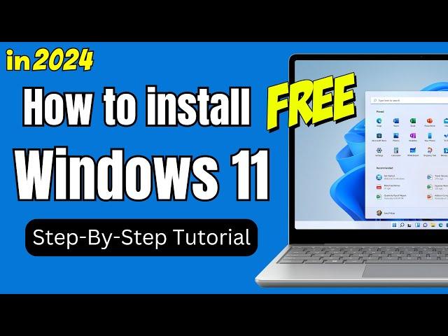 How to Install Windows 11 in 2024 (Step By Step Tutorial)