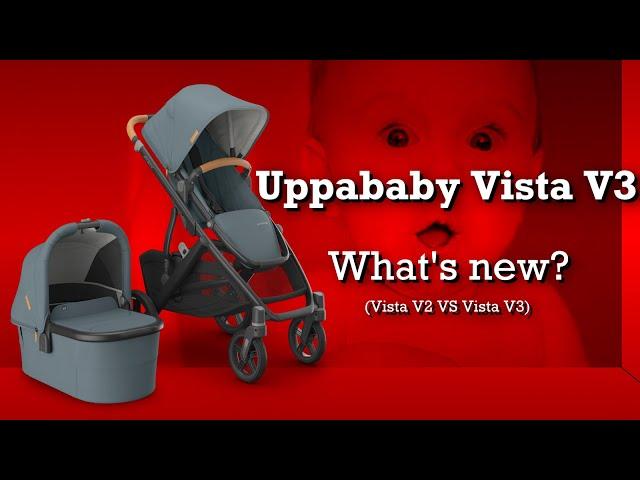 Uppababy Vista V3 VS Vista V2