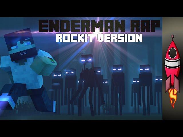 MINECRAFT ENDERMAN RAP | ROCKIT VERSION | Rockit Gaming