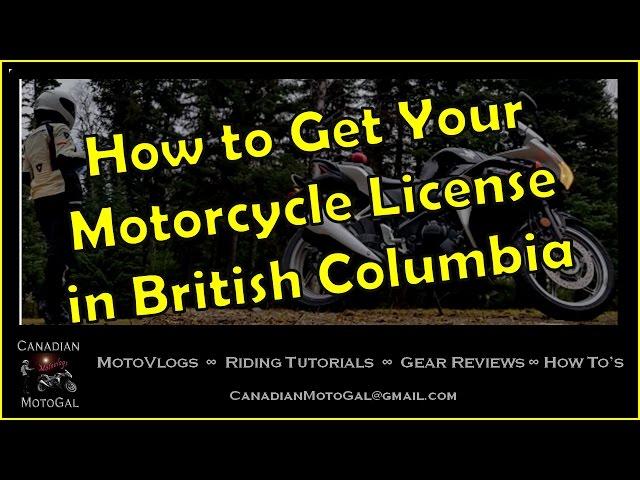 How to Get Your Motorcycle License in British Columbia | Class 6 | Class 8