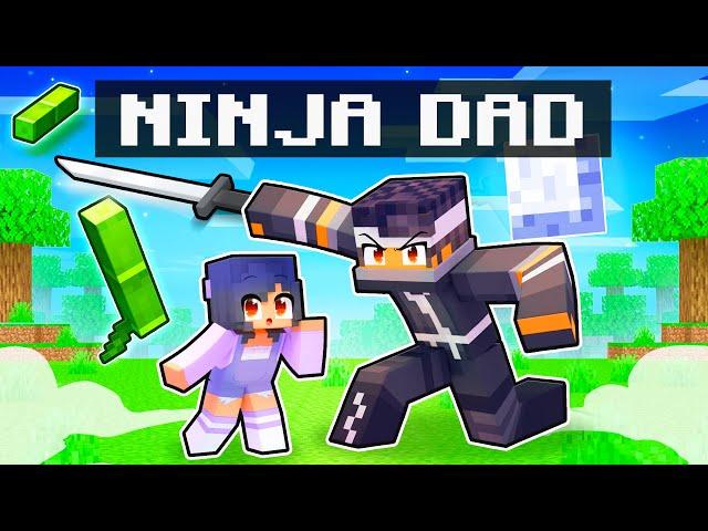 Raised by my NINJA DAD in Minecraft!