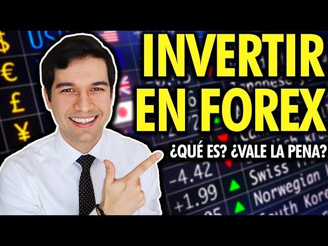 Invertir en FOREX, ¿Qué es Forex y cómo funciona? ¿Es rentable? Forex 2021