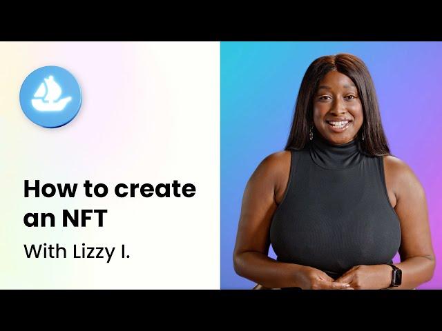 How to Create an NFT | OpenSea