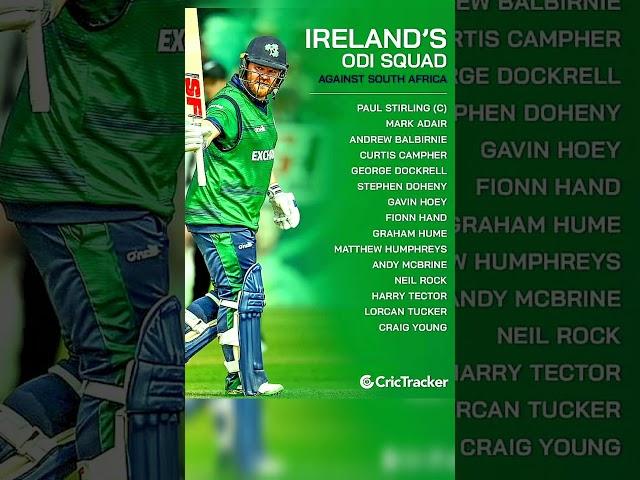 Ireland ODI SQUAD FOR south Africa 2024 #irevssa2024#irevssa #savsireseries2024