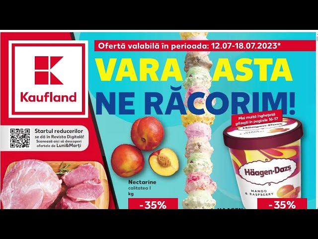 CATALOG KAUFLAND 12 IULIE 2023/OFERTE KAUFLAND 12 IULIE 2023/OFERTA KAUFLAND 10 11 IULIE 2023/LIDL