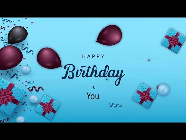 Happy Birthday song /Happy Birthday to you/BIRTHDAY WISHES