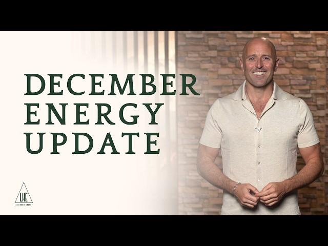 December 2024 Energy Update - Lee Harris