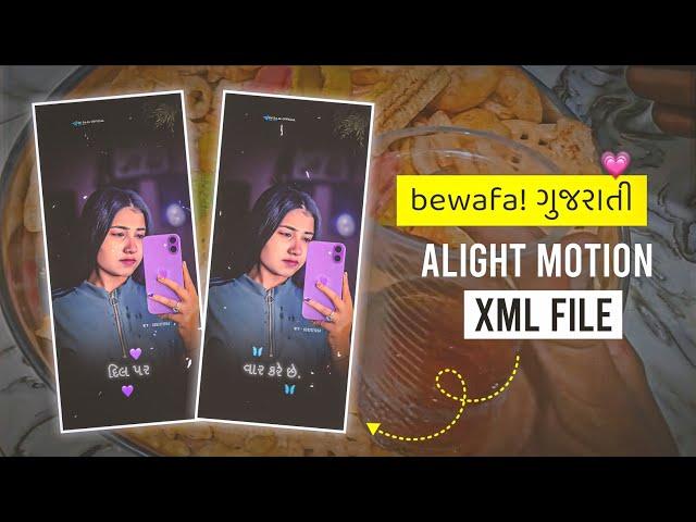 New Bewafa Status Editing | Alight Motion XML File | KK Raja Edit's