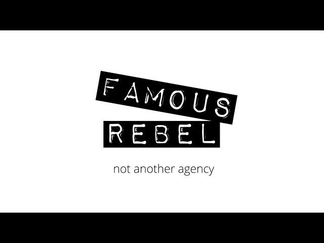 Famous Rebel - Not Another Digital Marketing Agency - Promo Video 2020