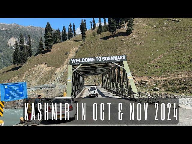 Kashmir in October & November 2024 | First Snowfall in Gulmarg and Sonamarg