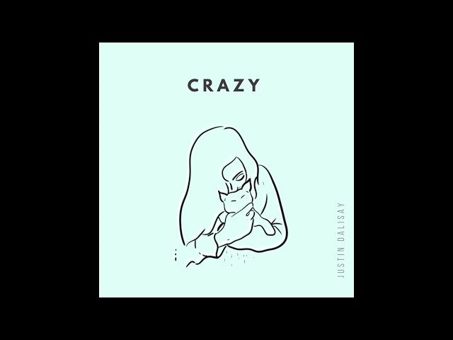 Crazy - Original Song