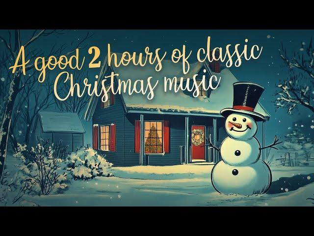 A good 2 hours of classic Christmas music  Snowy Christmas Music Playlist