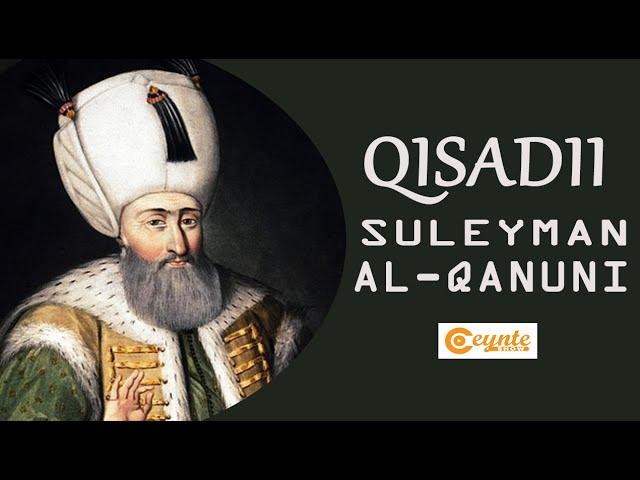 Taariikhdii Sultan Suleyman Al-Qanuni | Sh. Mustafa Haji Ismail