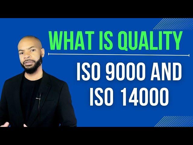 What is Quality in Operations Management - ISO 9000 and ISO 14000