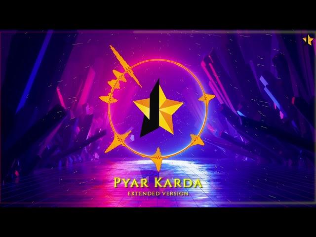 PYAR KARDA  Extended Version J STAR Productions