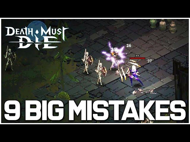 9 BIG Death Must Die Mistakes You're Probably Still Making - Death Must Die Tips and Tricks