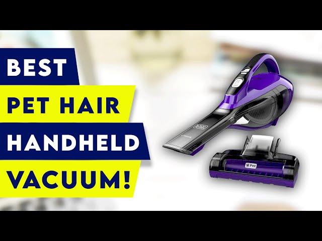 5 Best Handheld Vacuums For Pet Hair !