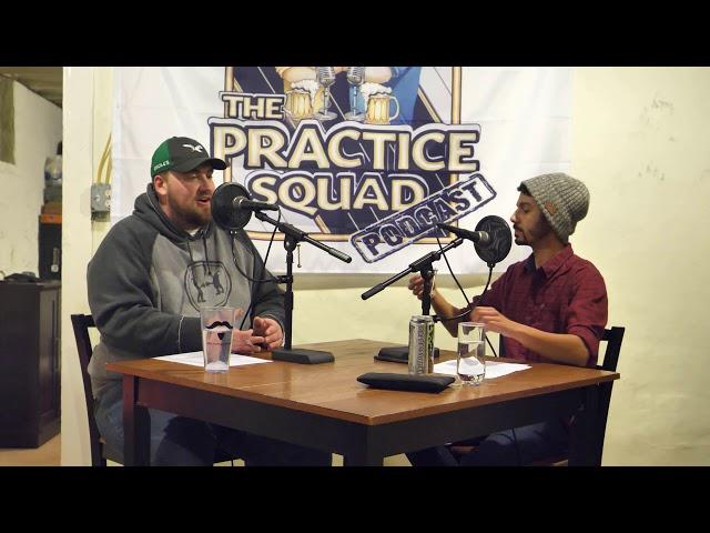 The Practice Squad Podcast Full Show: January 9, 2020
