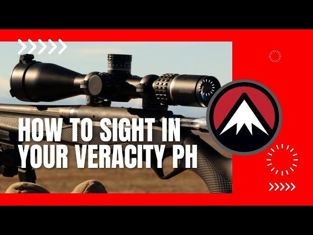 How To Sight In And Zero Your Veracity PH