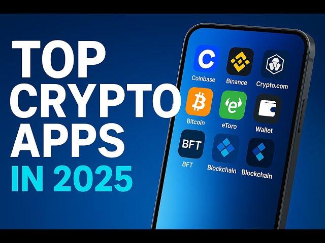 Top Crypto Apps in 2025  |  #Coinbase #binance  #kraken #crypto